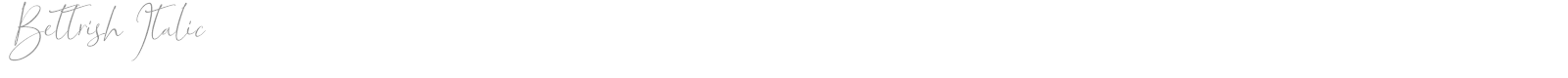 Bettrish Italic font preview